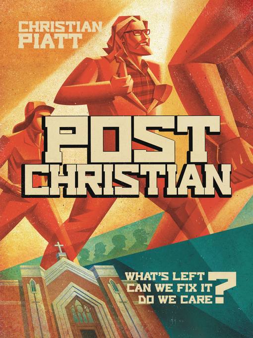 Title details for postChristian by Christian Piatt - Available